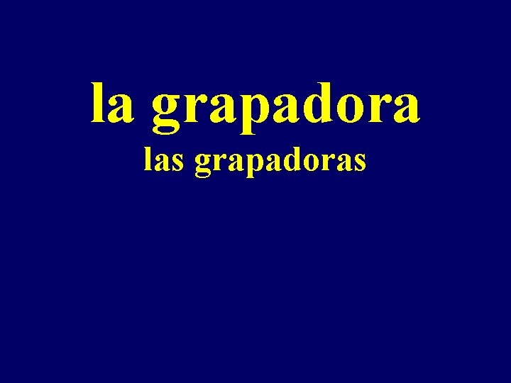 la grapadora las grapadoras 