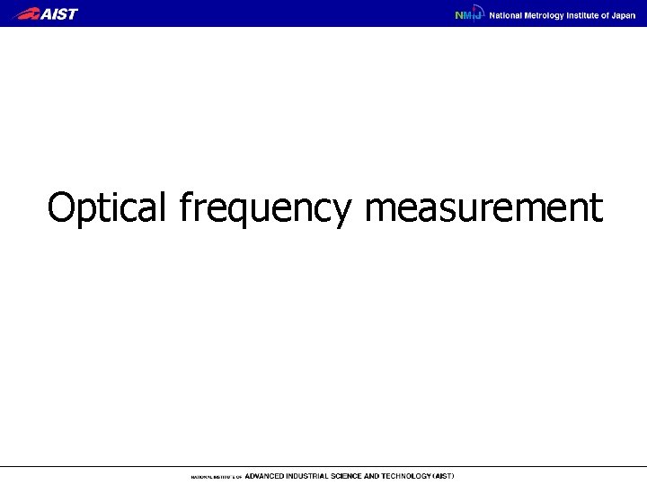 Optical frequency measurement 