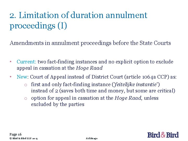 2. Limitation of duration annulment proceedings (I) Amendments in annulment proceedings before the State