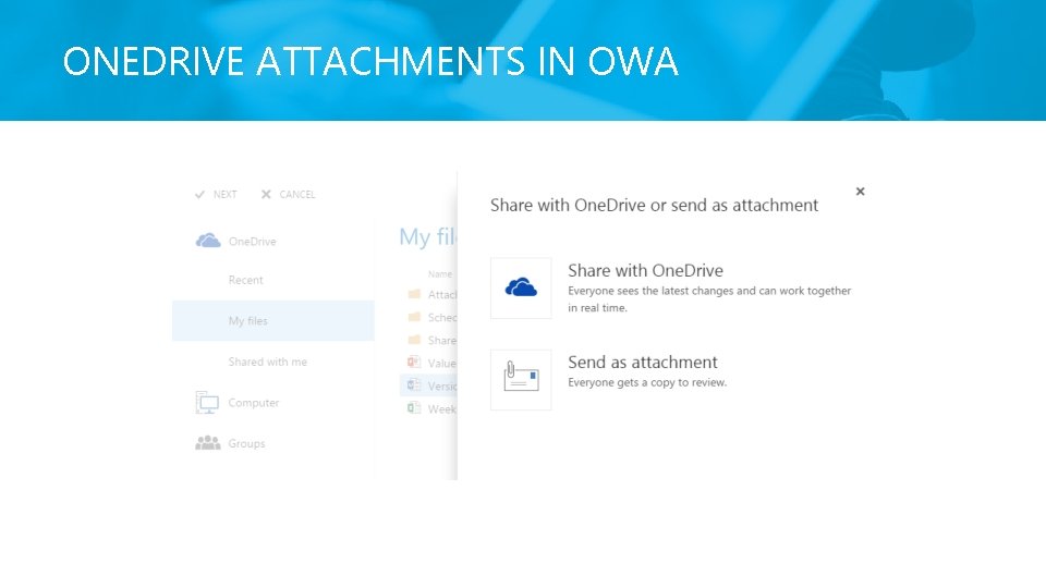 ONEDRIVE ATTACHMENTS IN OWA 