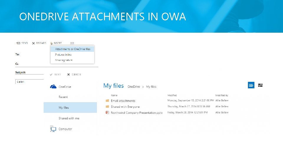 ONEDRIVE ATTACHMENTS IN OWA 
