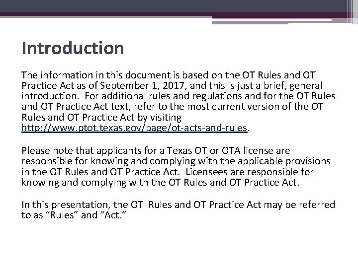 Introduction The information in this document is based on the OT Rules and OT