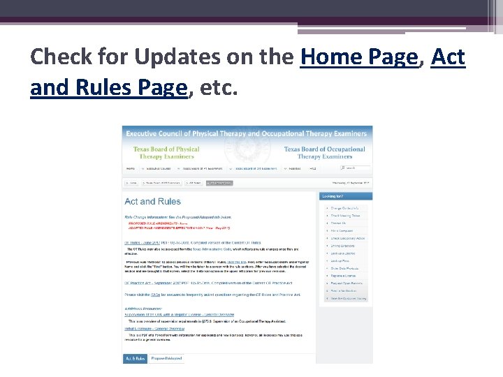 Check for Updates on the Home Page, Act and Rules Page, etc. 