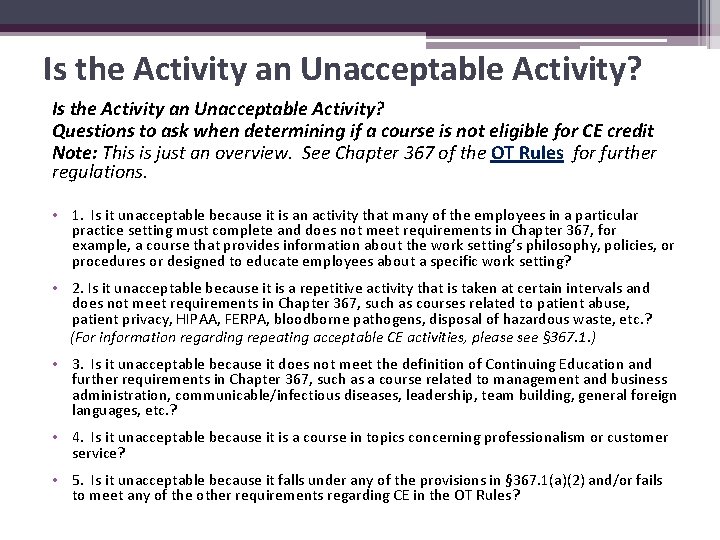 Is the Activity an Unacceptable Activity? Questions to ask when determining if a course