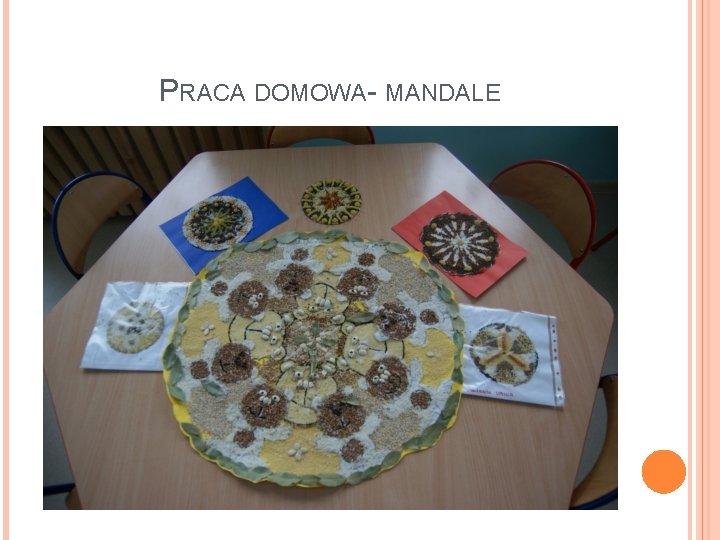 PRACA DOMOWA- MANDALE 