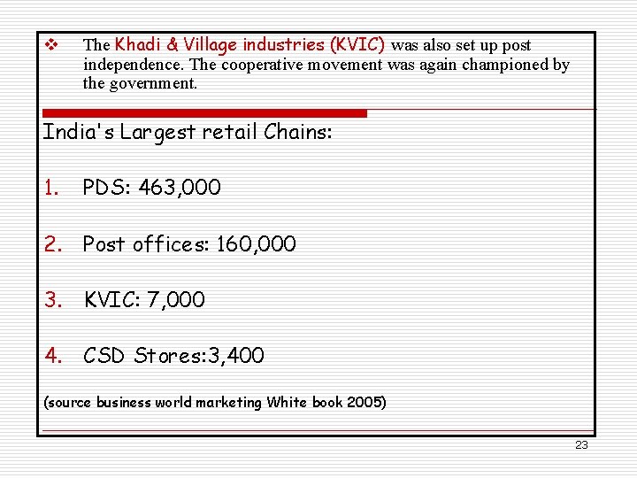 v The Khadi & Village industries (KVIC) was also set up post independence. The