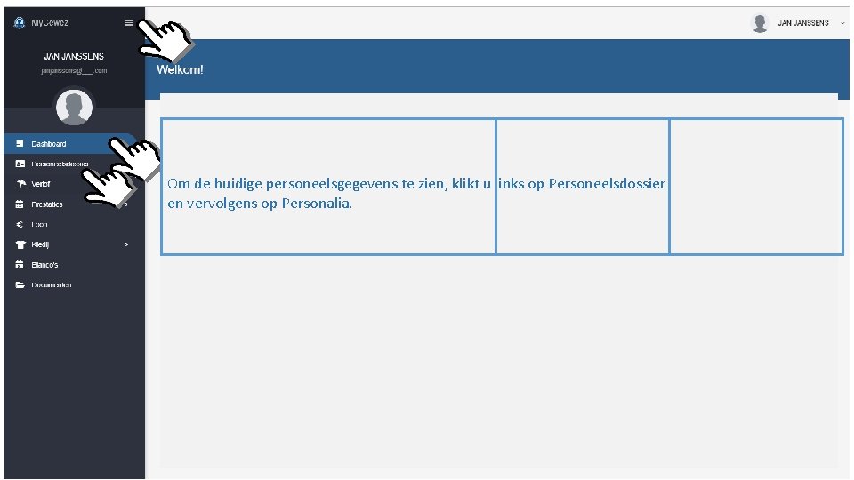 Om de huidige personeelsgegevens te zien, klikt u links op Personeelsdossier en vervolgens op