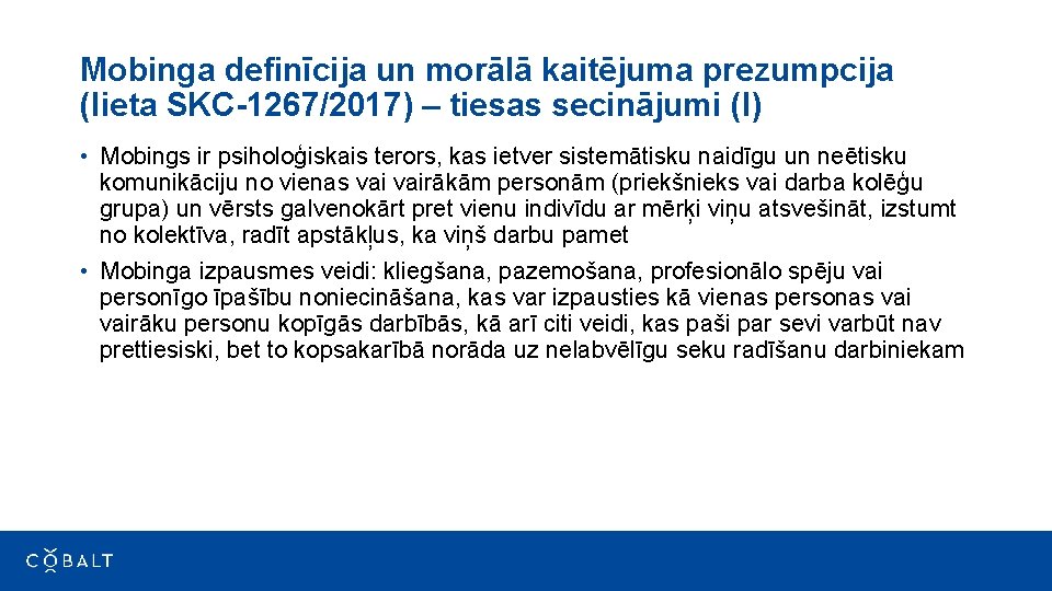 Mobinga definīcija un morālā kaitējuma prezumpcija (lieta SKC-1267/2017) – tiesas secinājumi (I) • Mobings