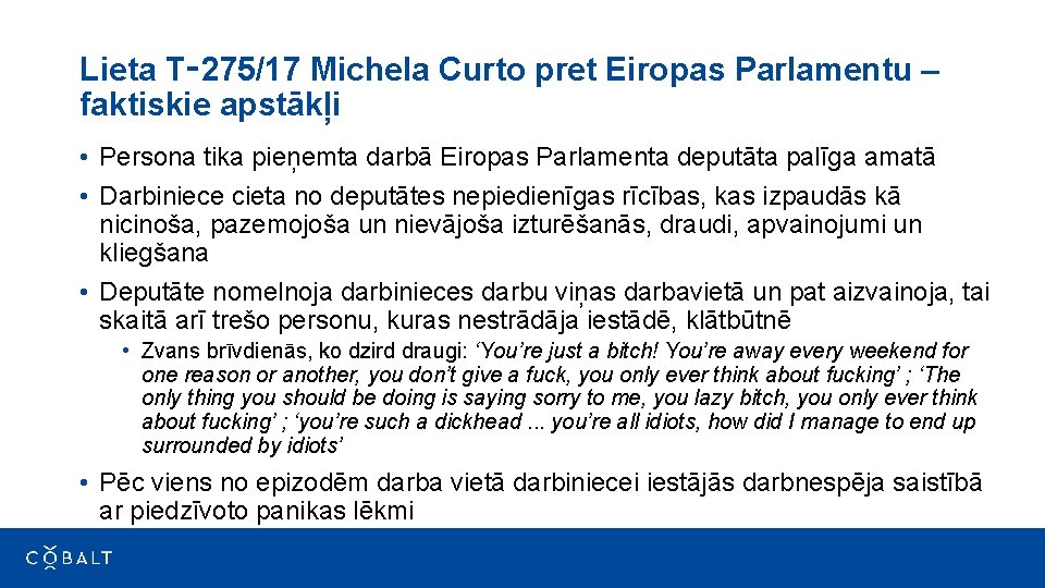 Lieta T‑ 275/17 Michela Curto pret Eiropas Parlamentu – faktiskie apstākļi • Persona tika