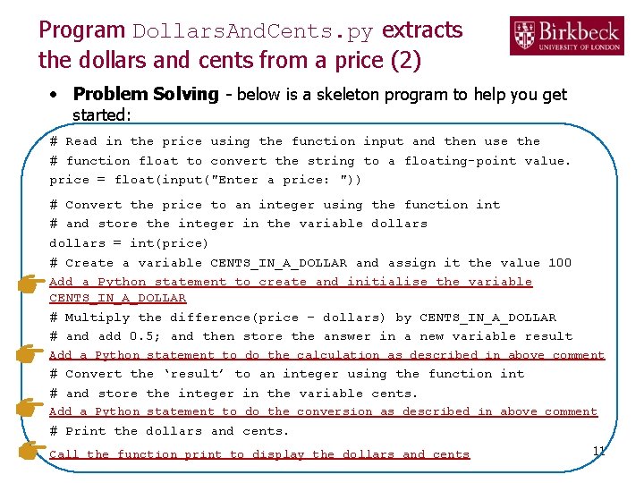 Program Dollars. And. Cents. py extracts the dollars and cents from a price (2)