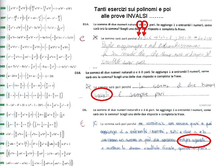 Tanti esercizi sui polinomi e poi alle prove INVALSI ……. . 