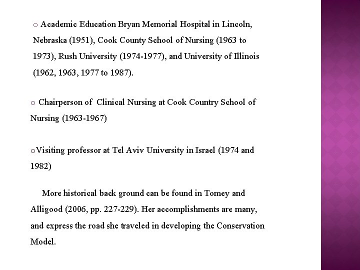 o Academic Education Bryan Memorial Hospital in Lincoln, Nebraska (1951), Cook County School of