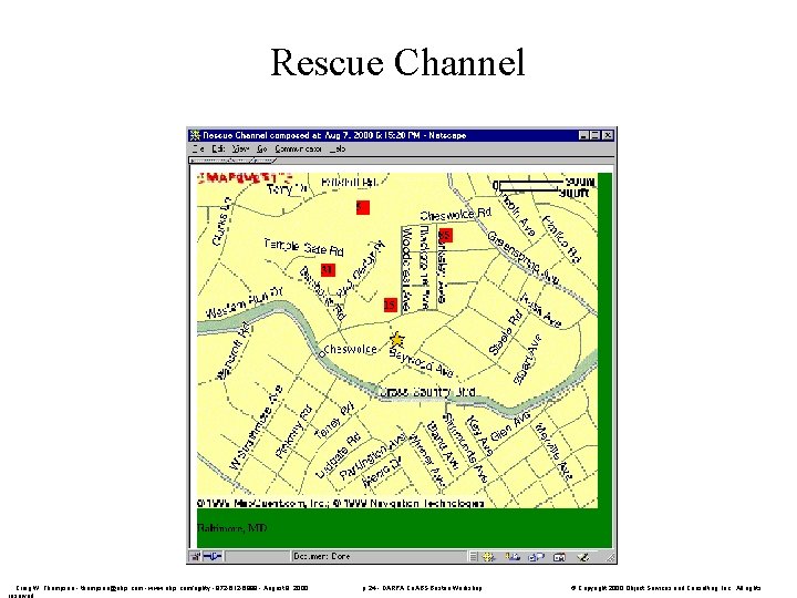 Rescue Channel Craig W. Thompson - thompson@objs. com - www. objs. com/agility - 972