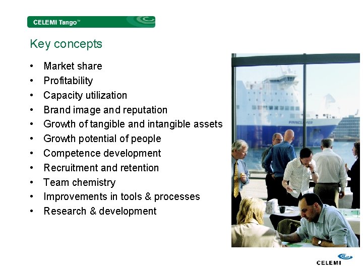 Key concepts • • • Market share Profitability Capacity utilization Brand image and reputation