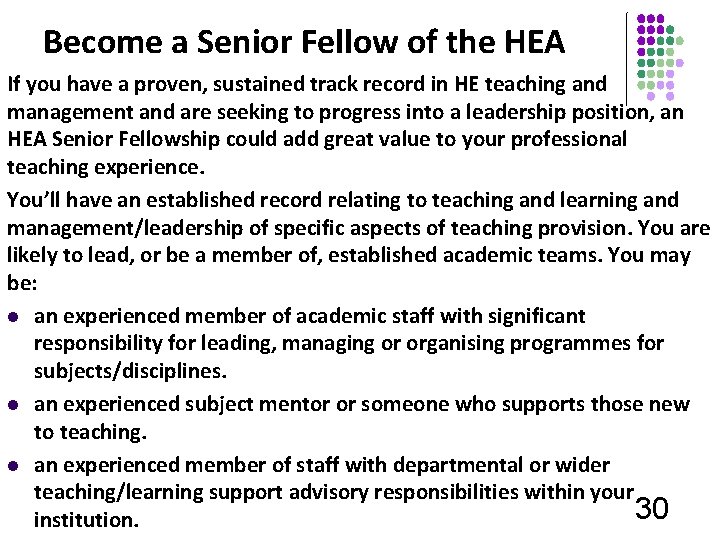 Become a Senior Fellow of the HEA If you have a proven, sustained track