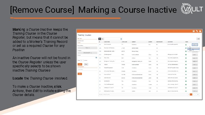 [Remove Course] Marking a Course Inactive keeps the Training Course in the Course Register,