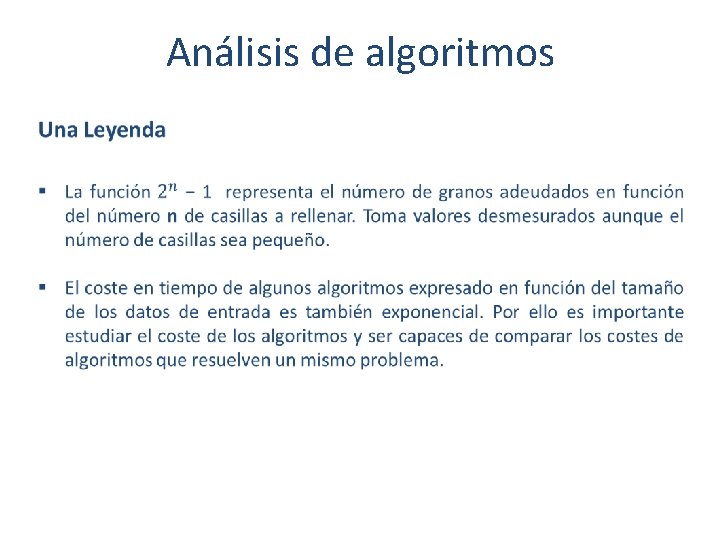 Análisis de algoritmos Análisis de algoritmos