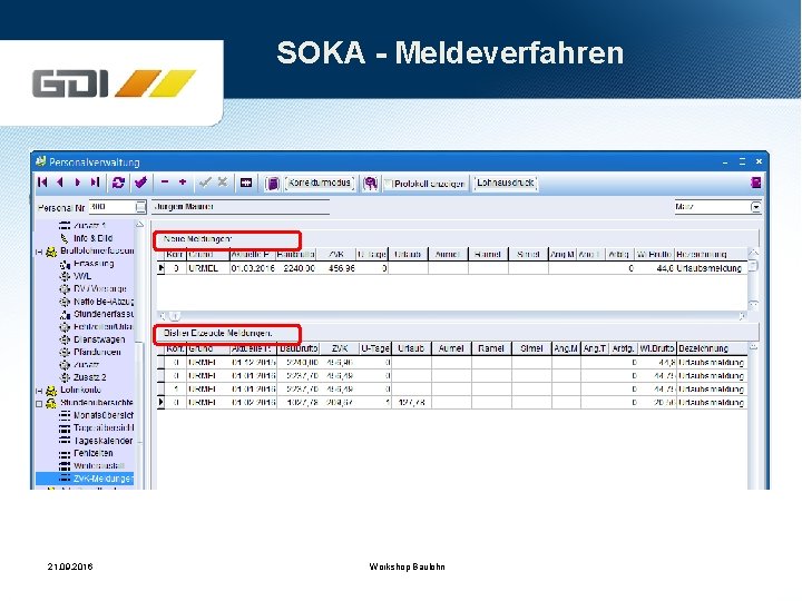 SOKA - Meldeverfahren 21. 09. 2016 Workshop Baulohn 