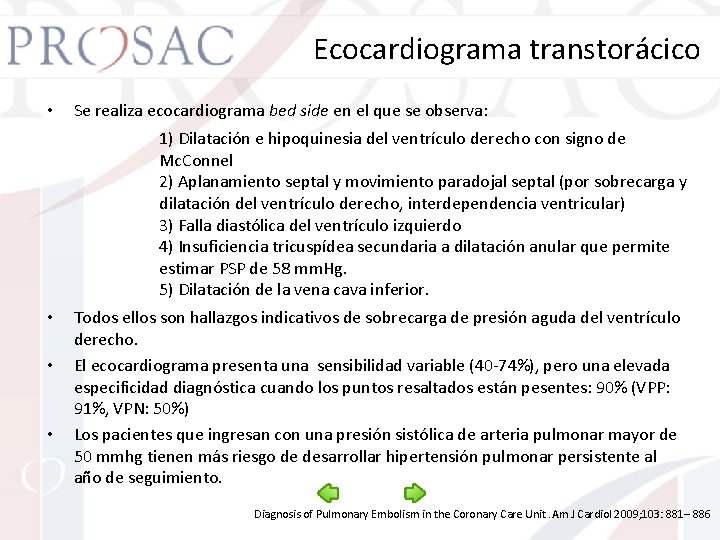 Ecocardiograma transtorácico • Se realiza ecocardiograma bed side en el que se observa: 1)