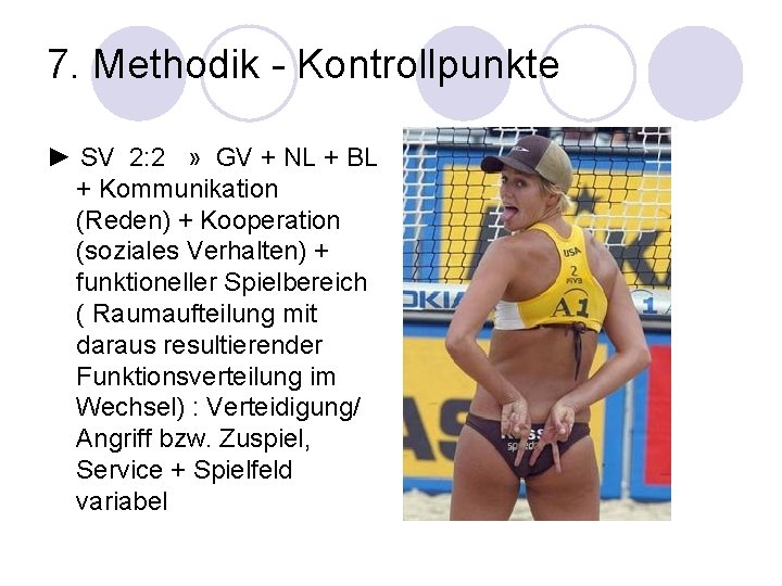 7. Methodik - Kontrollpunkte ► SV 2: 2 » GV + NL + BL