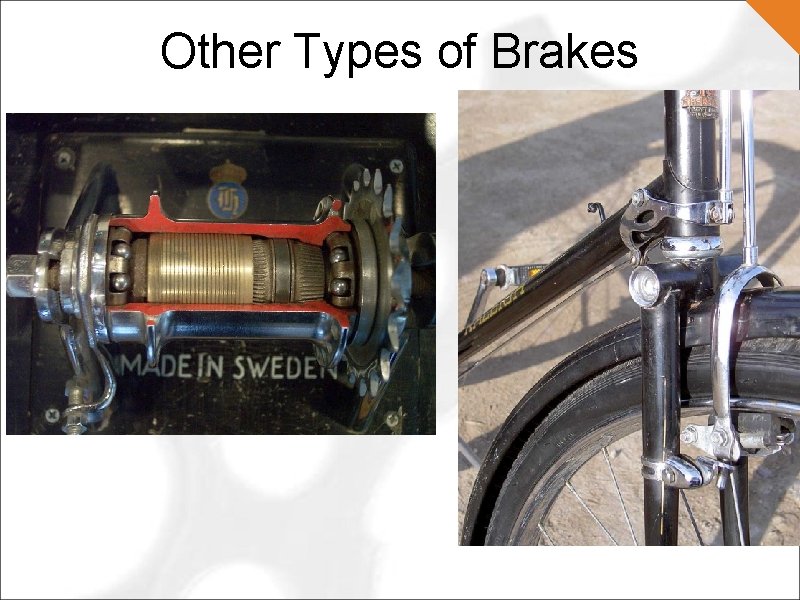 Other Types of Brakes 