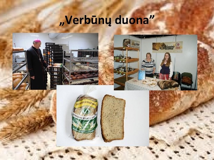 „Verbūnų duona” 