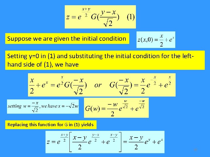 Suppose we are given the initial condition Setting y=0 in (1) and substituting the