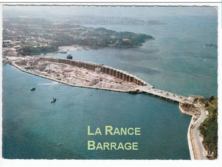 LA RANCE BARRAGE 