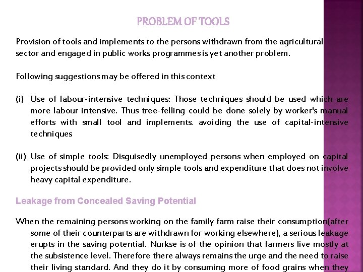 PROBLEM OF TOOLS Provision of tools and implements to the persons withdrawn from the