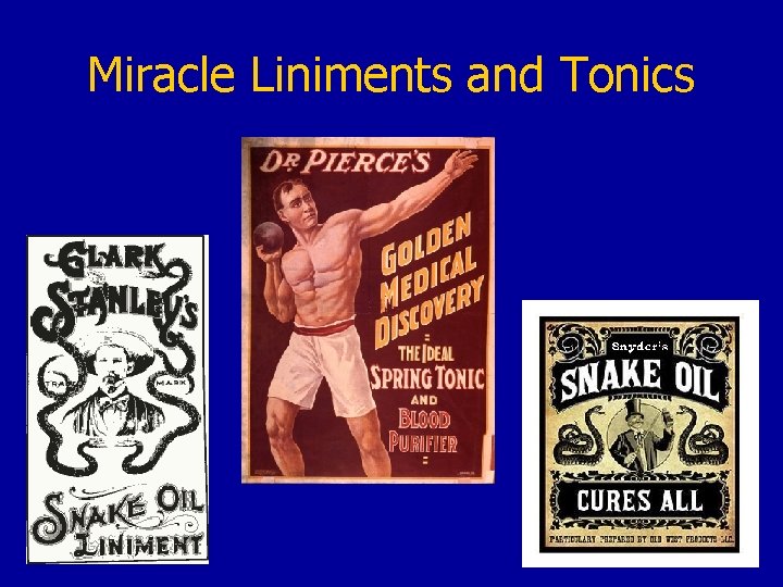 Miracle Liniments and Tonics 