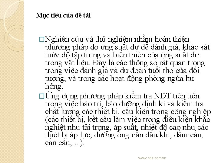 Mục tiêu của đề tài �Nghiên cứu và thử nghiệm nhằm hoàn thiện phương