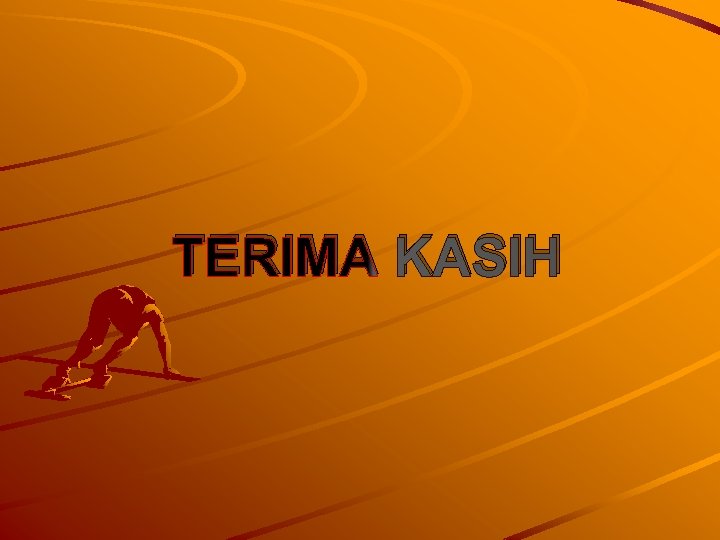 TERIMA KASIH 
