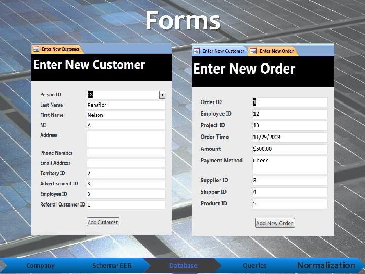 Forms Company Schema/ EER Database Queries Normalization 