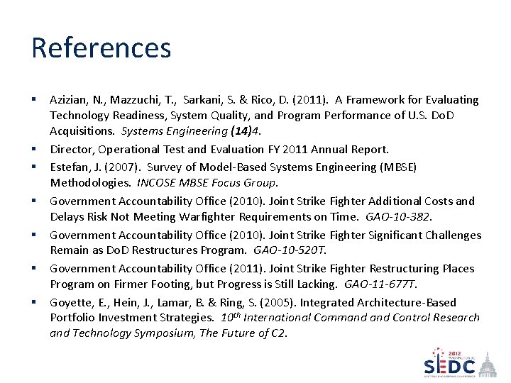 References § § § § Azizian, N. , Mazzuchi, T. , Sarkani, S. & References § § § § Azizian, N. , Mazzuchi, T. , Sarkani, S. &
