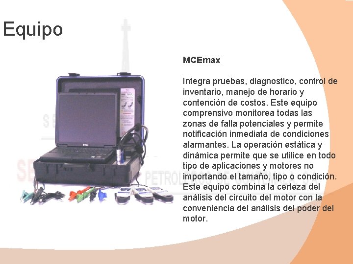 Equipo MCEmax Integra pruebas, diagnostico, control de inventario, manejo de horario y contención de