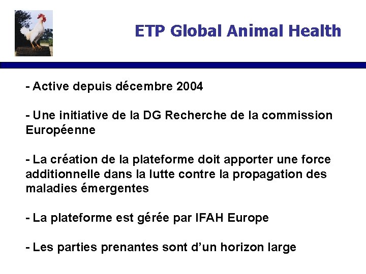 ETP Global Animal Health - Active depuis décembre 2004 - Une initiative de la