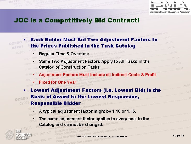 JOC is a Competitively Bid Contract! • Each Bidder Must Bid Two Adjustment Factors