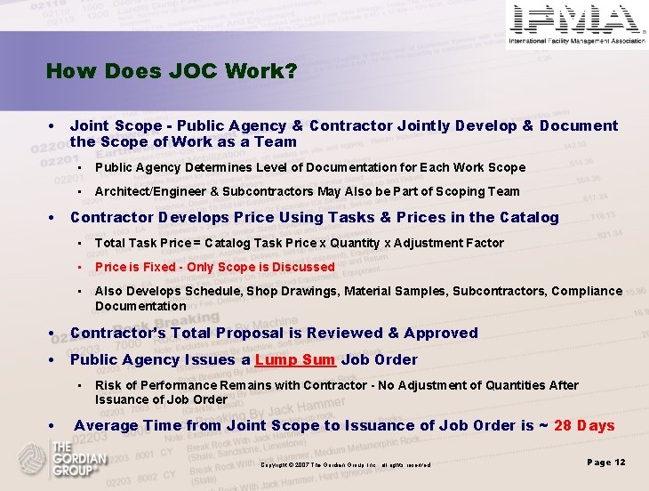 How Does JOC Work? • Joint Scope - Public Agency & Contractor Jointly Develop