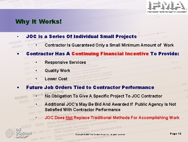 Why It Works! • JOC is a Series Of Individual Small Projects • •