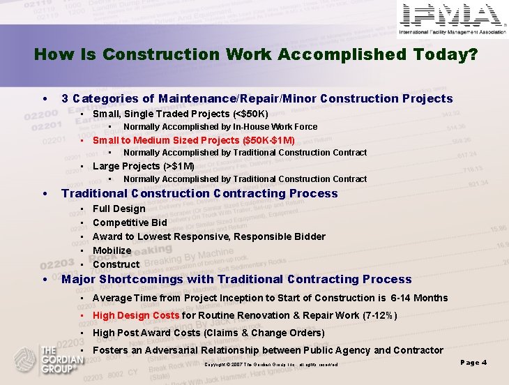 How Is Construction Work Accomplished Today? • 3 Categories of Maintenance/Repair/Minor Construction Projects •
