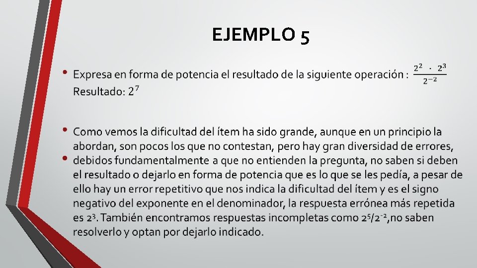 EJEMPLO 5 • 