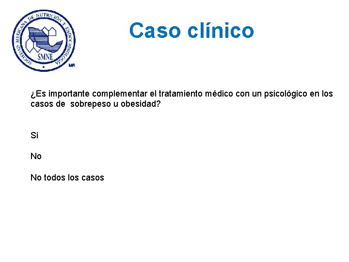 Caso clínico ¿Es importante complementar el tratamiento médico con un psicológico en los casos