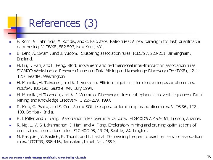 References (3) n n n n n F. Korn, A. Labrinidis, Y. Kotidis, and