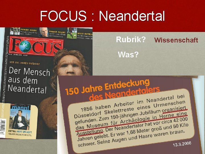 FOCUS : Neandertal Rubrik? Was? Wissenschaft FOCUS : Neandertal Rubrik? Was? Wissenschaft