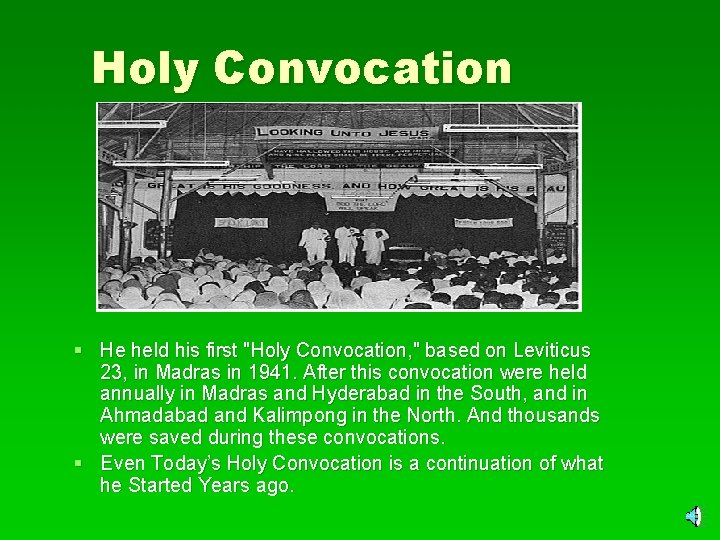 Holy Convocation § He held his first "Holy Convocation, " based on Leviticus 23,