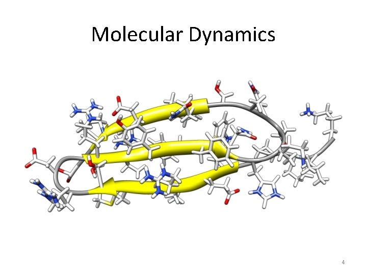 Molecular Dynamics 4 