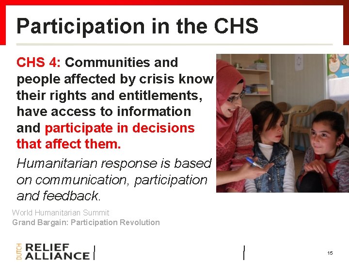 Participation in the CHS 4: Communities and people affected by crisis know their rights
