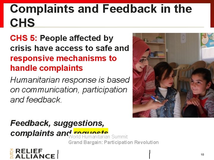 Complaints and Feedback in the CHS 5: People affected by crisis have access to