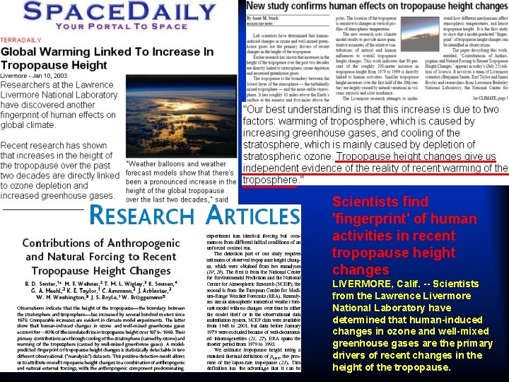 Scientists find 'fingerprint' of human activities in recent tropopause height changes LIVERMORE, Calif. --