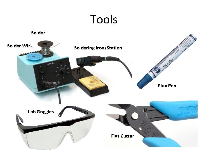 Tools Solder Wick Soldering Iron/Station Flux Pen Lab Goggles Flat Cutter 